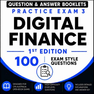 Examen de práctica DF 3: CPA Australia - Finanzas digitales