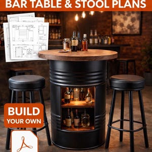 May include: A DIY bar table and stool plan. The bar table is made from a black barrel with a wooden top. Two black stools with leather seats are on either side. The table has a built-in shelf with bottles. The image includes the text "DIY BARREL BAR TABLE & STOOL PLANS" and "BUILD YOUR OWN".