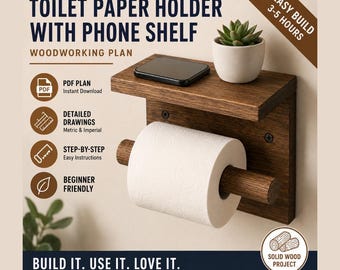 Toilet Paper Holder with Phone Shelf Plans PDF | DIY Bathroom Woodworking Project
