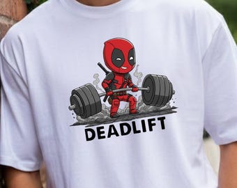 Funny Gym Deadlift T-Shirt Workout Gift for Men & Women  Fitness Lifting Sweatshirt  Cute Gym Tee for Weightlifters and Sweatshirt.
