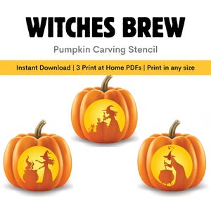 May include: Orange pumpkins with witch silhouettes for Halloween carving. The image includes the text "WITCHES BREW" and "Pumpkin Carving Stencil". The pumpkins have a carved design of a witch, cauldron, and cat. The text also says "Instant Download | 3 Print at Home PDFs | Print in any size".