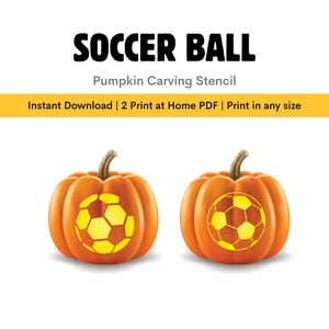 May include: Two orange pumpkins with soccer ball designs carved into them. The text "SOCCER BALL" is at the top, with "Pumpkin Carving Stencil" below it. The image also includes the text "Instant Download | 2 Print at Home PDF | Print in any size."