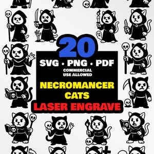 May include: A collection of black and white illustrations of cartoon cats dressed as necromancers. The cats are depicted with various tools and props, including skulls, books, and staffs. Text on the image reads "20 SVG PNG PDF COMMERCIAL USE ALLOWED NECROMANCER CATS LASER ENGRAVE."