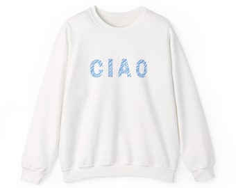 Ciao Cozy Crewneck Sweatshirt - Unisex Comfort, Everyday Wear