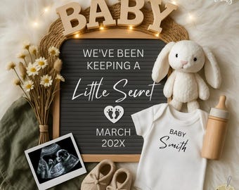 May include: A baby announcement with a gray letter board stating "We've Been Keeping a Little Secret" and "March 202X." The scene includes a white onesie with "Baby Smith", a plush bunny, baby shoes, a sonogram, and a baby bottle.