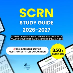 以下が含まれることがあります： Stroke Certified Registered Nurse試験向けの青い学習ガイドの表紙。タイトルはSCRN STUDY GUIDE 2026-2027。練習問題や解答解説に関するテキスト、黄色の星型グラフィック、および複数のページプレビューが配置されています。