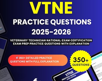 VTNE Practice Questions 2025-2026 | Veterinary Technician National Exam Certification | Test Prep Study Guide PDF | Digital Download
