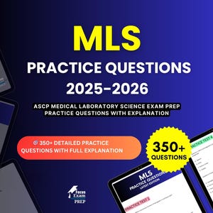 Op de afbeelding: Digitale advertentie voor MLS Oefenvragen 2025-2026. De afbeelding toont de tekst "MLS PRACTICE QUESTIONS 2025-2026" in grote, vette, gele en witte lettertypen. De advertentie bevat ook de tekst "ASCP MEDICAL LABORATORY SCIENCE EXAM PREP" en "350+ DETAILED PRACTICE QUESTIONS WITH FULL EXPLANATION."