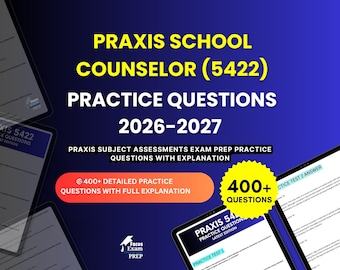 Praxis 5422 Practice Questions 2026-2027 |  Praxis School Counselor Exam | Test Prep Study Guide PDF | Digital Download