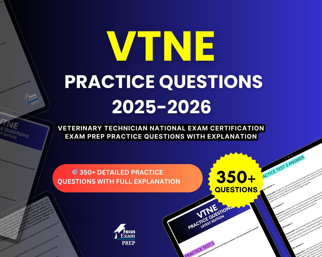 VTNE Practice Questions 2025-2026 | Veterinary Technician National Exam ...
