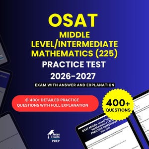 OSAT Middle Level/Intermediate Mathematics (225) Practice Test 2026-2027 | Test Prep Study Guide PDF | Digital Download