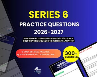 SERIES 6 Practice Questions 2026-2027 | Investment Companies and Variable FINRA Exam | Test Prep Study Guide PDF | Digital Download