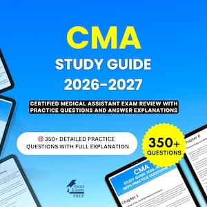 CMA Study Guide 2026-2027 - Certified Medical Assistant Exam Review with Practice Questions and Answer Explanations