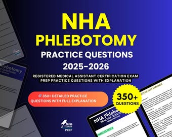 NHA Phlebotomy Practice Questions 2025-2026 | Certified Phlebotomy Technician Exam | Test Prep Study Guide PDF | Digital Download