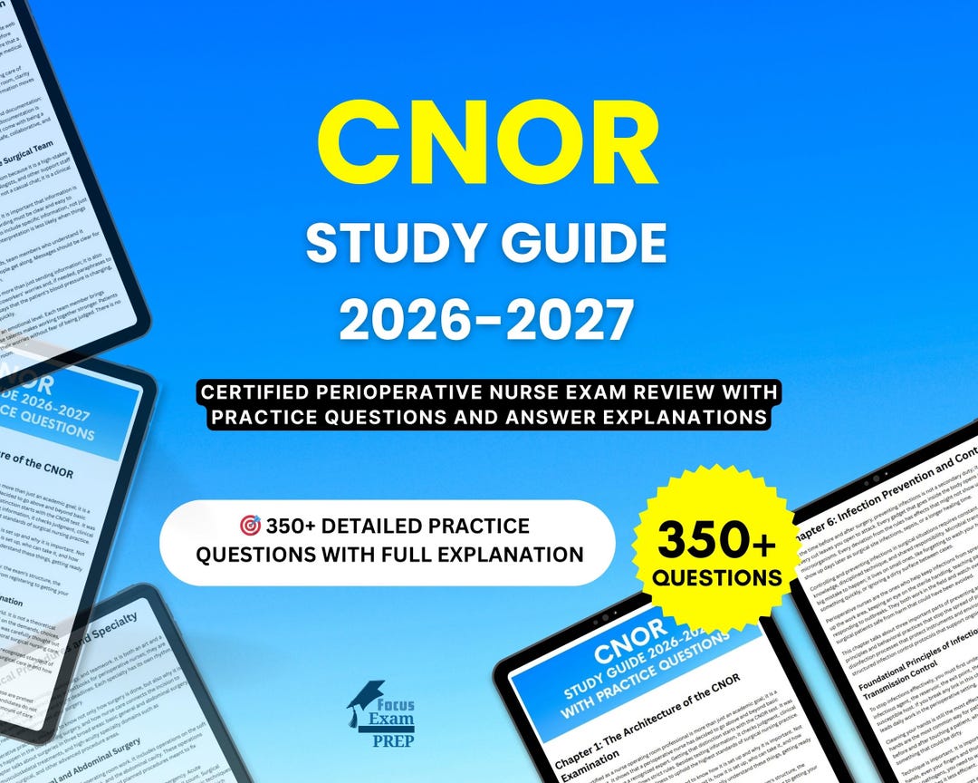 CNOR Study Guide 2026-2027 - Certified Perioperative Nurse Exam Review ...