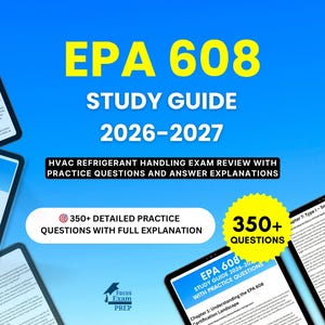 Puede incluir: Gráfico promocional azul y amarillo para una guía de estudio EPA 608, centrado en los exámenes de manipulación de refrigerantes HVAC. El texto dice "EPA 608 STUDY GUIDE 2026-2027" y "350+ PREGUNTAS DE PRÁCTICA DETALLADAS CON EXPLICACIÓN COMPLETA."