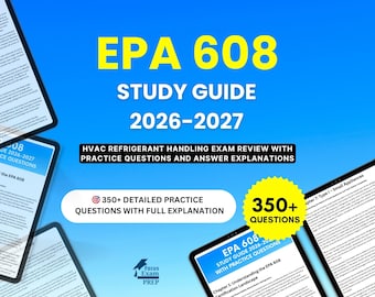 EPA 608 Study Guide 2026-2027 - HVAC Refrigerant Handling Exam Review with Practice Questions and Answer Explanations