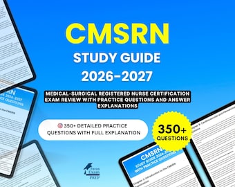 CMSRN Study Guide 2026-2027 - Medical-Surgical Registered Nurse Certification Exam Review with Practice Questions and Answer Explanations