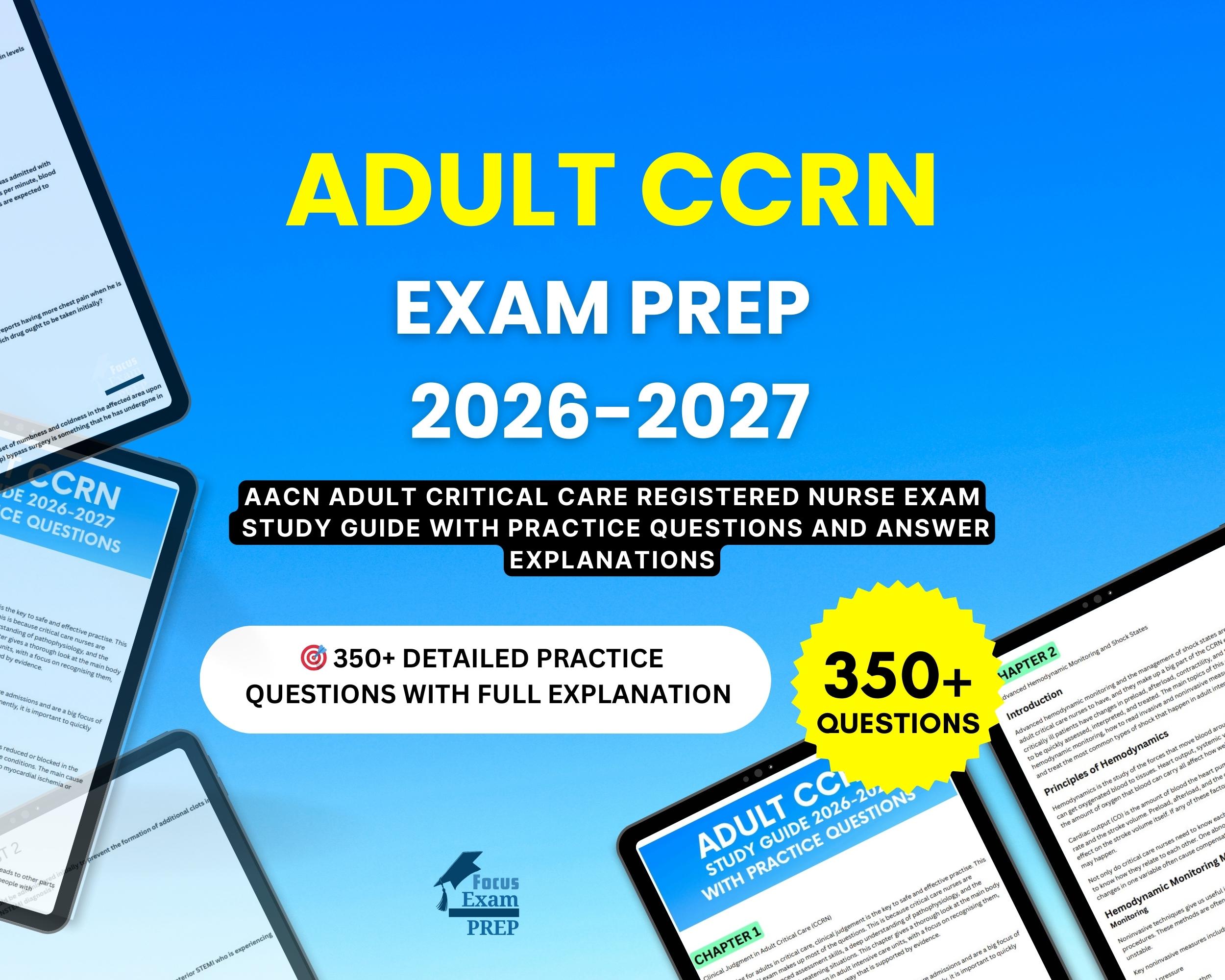 Ccrn Quick Guide Adult CCRN Exam Prep 2026-2027 - AACN Adult Critical Care Registered ...