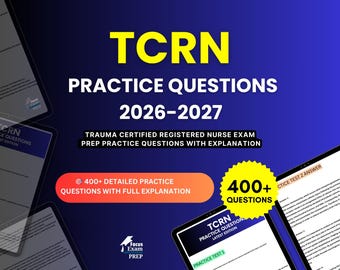 TCRN Practice Questions 2026-2027 | Trauma Certified Registered Nurse Exam | TCRN Study Guide Test Prep PDF | Digital Download