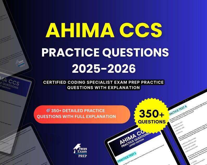 AHIMA CCS Practice Questions 2025-2026 | Certified Coding Specialist Exam | Test Prep Study ...