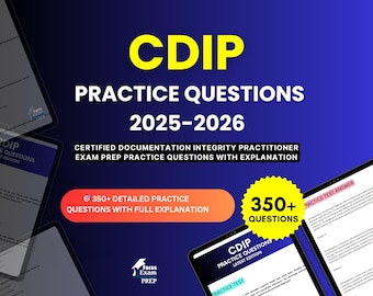 CDIP Practice Questions 2025-2026 | Certified Documentation Integrity Practitioner Exam | Test Prep Study Guide PDF | Digital Download
