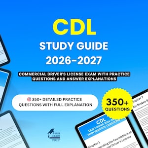 May include: A blue background with the text "CDL STUDY GUIDE 2026-2027". The image also includes text that reads "COMMERCIAL DRIVER'S LICENSE EXAM WITH PRACTICE QUESTIONS AND ANSWER EXPLANATIONS". There are multiple tablets with study guide pages.