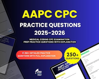 AAPC CPC Practice Questions 2025-2026 | Medical Coding Exam Review & Practice Study Guide
