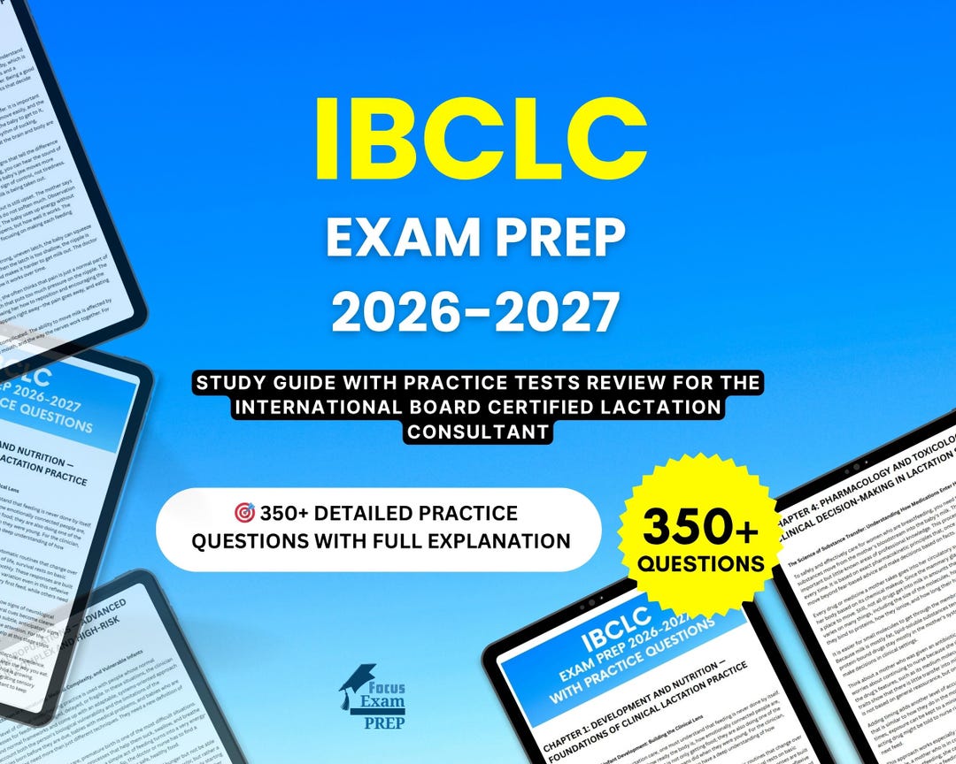 IBCLC Exam Prep 2026-2027 - Study Guide With Practice Tests Review for the International Board ...