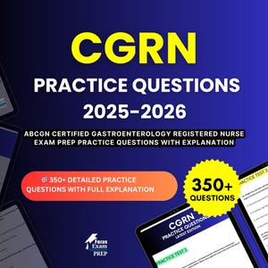 Puede incluir: Imagen digital que promociona preguntas de práctica CGRN para el examen 2025-2026. La imagen presenta el texto "CGRN PRACTICE QUESTIONS 2025-2026" en amarillo y blanco, y "350+ QUESTIONS".
