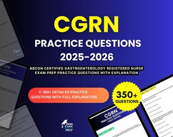 CGRN Practice Questions 2025-2026 | ABCGN Certified Gastroenterology Registered Nurse Exam | Test Prep Study Guide PDF | Digital Download