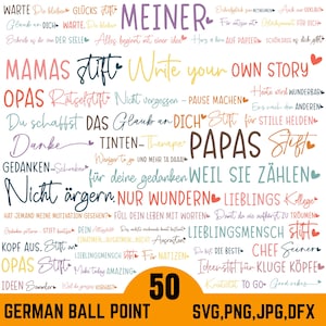May include: A colourful digital design featuring German phrases and the words "Write your own story". The design includes the text "50 GERMAN BALL POINT" and file type options: SVG, PNG, JPG, DFX.
