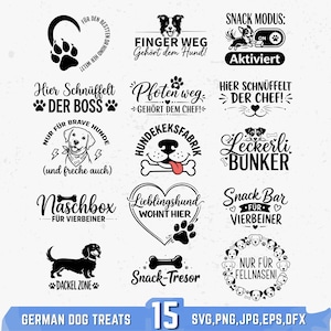 May include: A selection of black and white dog-themed designs, featuring paw prints, dog silhouettes, and text. The designs include phrases such as "Snack Modus" and "Dackel Zone". The image also includes the text "GERMAN DOG TREATS" and "15 SVG, PNG, JPG, EPS, DFX".