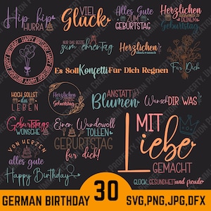 May include: A selection of German birthday greetings in diverse fonts and colours, such as "Happy Birthday" and "Alles Gute zum Geburtstag." The image also features the number "30" and file type details.