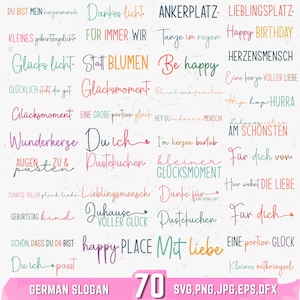 Puede incluir: Una colección de coloridos lemas alemanes en varias fuentes. Las frases incluyen "Happy Birthday", "Be Happy" y "Happy Place". La imagen también incluye el texto "70 SVG, PNG, JPG, EPS, DFX" y "German Slogan."