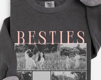 Custom Besties Photo Shirt, Vintage 90s Custom Shirt, Birthday Gift For Bestie, Comfort Colors Tshirt 1717- Sweatshirt 1566
