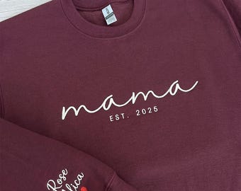 Custom Embroidered Sweatshirt, Mama Est Year Shirt, Name On Sleeve With Heart, Mama Shirt With Date, New Mom Shirt, Mothers Day Gift