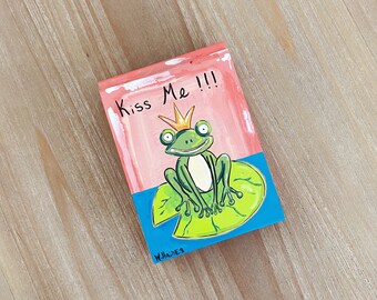 Kiss Me | Mini Wooden Block (Frog, Frog Prince, Fairy Tale, Frog Art, Frog Gift, Wooden Art, Wooden Gift, Wood Art, Miniature Art)