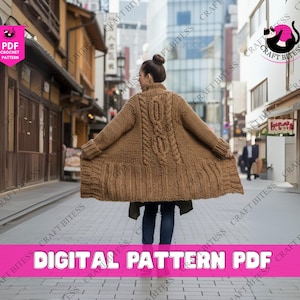 May include: A brown, cable-knit cardigan with a high collar and long sleeves. The cardigan has a flared bottom and is being held open. The image includes the text "DIGITAL PATTERN PDF".