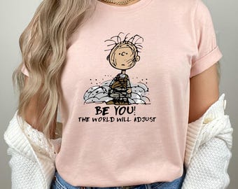 Be You T-Shirt, Mental Health Positive Quote Shirt
