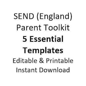 Può includere: Sfondo bianco con testo nero: "SEND (England) Parent Toolkit 5 Essential Templates Editable & Printable Instant Download."
