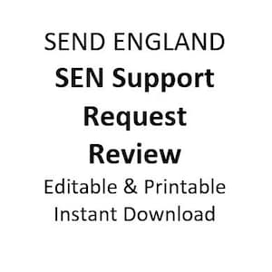 May include: White background with black text that reads: SEND ENGLAND, SEN Support, Request, Review, Editable & Printable, Instant Download.