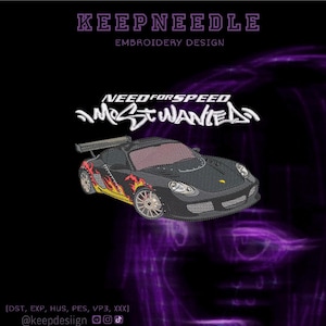 May include: An embroidery design featuring a black sports car with flame decals, the text "NEED FOR SPEED MOST WANTED", and the brand name "KEEPNEEDLE EMBROIDERY DESIGN" in white. The background is black with purple accents.