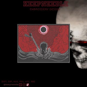 May include: Embroidered patch featuring a detailed illustration of a character with a large sword against a red backdrop with a black circle. The patch has a black border and the text "KEEPNEEDLE EMBROIDERY DESIGN".