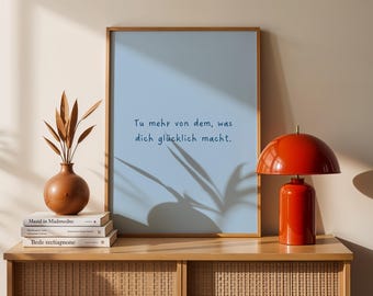 Motivational quote poster “Do more of what makes you happy” – Minimalist wall art in blue, positive affirmation print