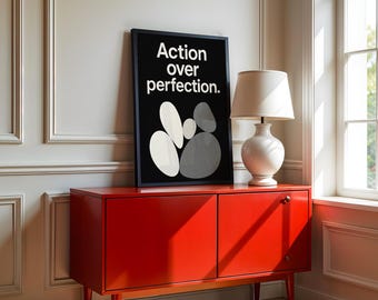 Affiche de motivation Action plutôt que Perfection, citation minimaliste, art mural noir et blanc, affiche typographique moderne, décoration de bureau