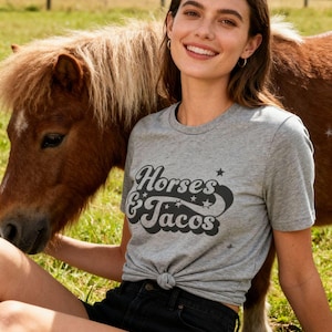 Horses and Tacos Equestrian T-shirt Tee