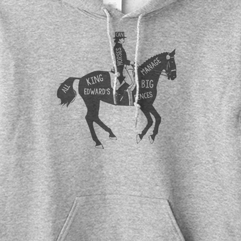 Dressage All King Edward/'s Horses Equestrian Hoodie Sweatshirt