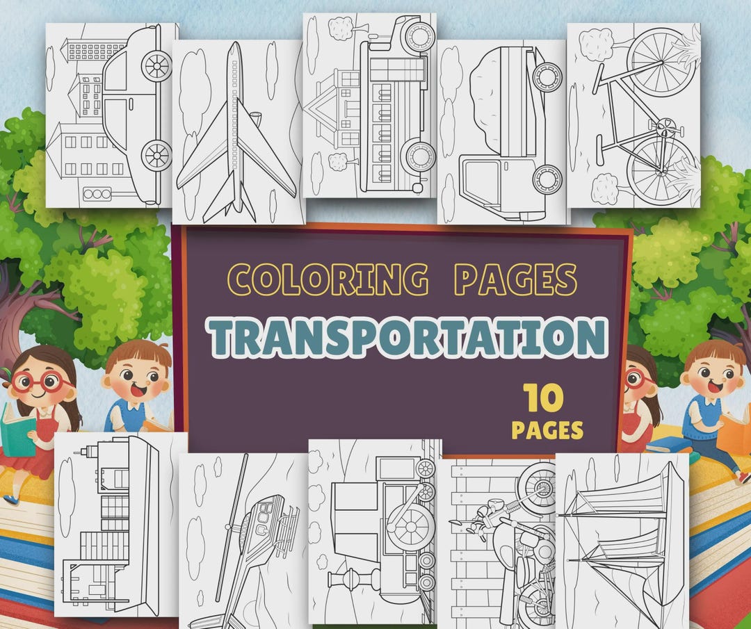 Transportation Coloring Pages for Kids: Printable Vehicle Coloring Book ...