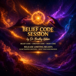 Puede incluir: Imagen digital que promociona una "BELIEF CODE SESSION" del Dr. Bradley Nelson. La imagen presenta un orbe brillante entre dos manos, con el texto "BELIEF CODE SESSION" y conceptos como "Liberar Creencias Limitantes".